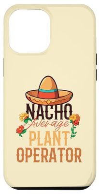 Carcasa para iPhone 15 Pro Max Operador Promedio de Planta Nacho Cinco de Mayo