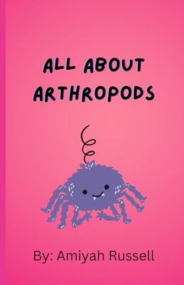 All About Arthropods