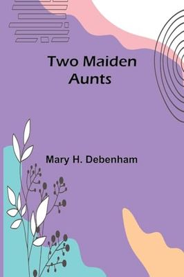 Two Maiden Aunts