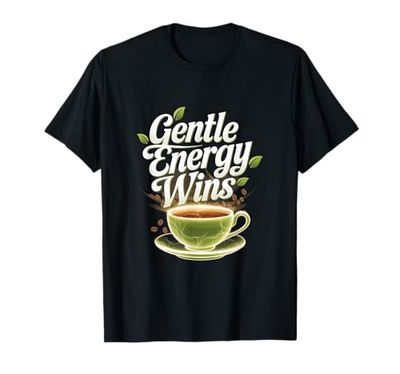 Gentle Energy vince il tè verde Smooth Lift Pure Zen Bliss Joy Maglietta
