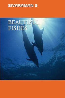 BEAUTIFUL FISHES