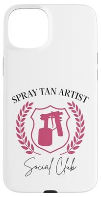 Spray Tan Artist Social Club Spray Tan Artist Case for iPhone 15 Plus