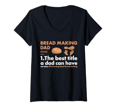 Donna Baker Dad Definizione Pane Making Maglietta con Collo a V