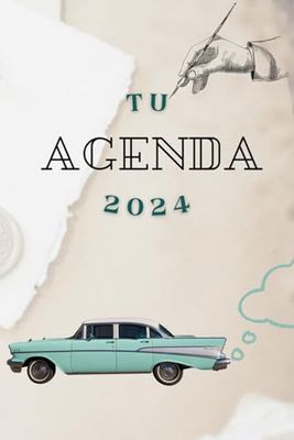Tu Agenda 2024 formato A5 con 350 paginas calendario español incluydo, tapa blanda brillante auto vintage