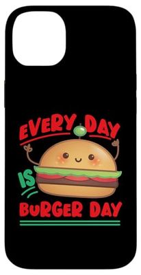 Every Day Is Burger Day Hamburger Case for iPhone 14 Plus