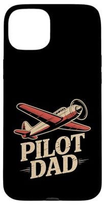 Pilot Dad For Men Gift Idea Airplane Funny Daddy Case for iPhone 15 Plus