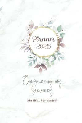 Planner 2025: Monthly/weekly motivational journal - Full coloured inside (Spanish and Portuguese versions also available)