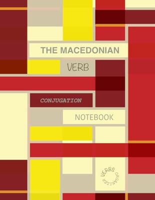 The Macedonian Verb Conjugation Notebook