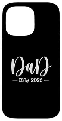 Papa Est 2026 Nouveaux papas et mamans assortis au père pour être 2026 Coque pour iPhone 14 Pro Max
