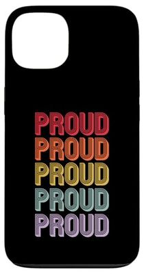 Proud Case for iPhone 13