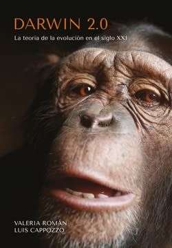 Darwin 2.0: La teoría de la evolución en el siglo XXI