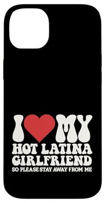 J'aime ma copine latina sexy J'aime ma copine sexy Coque pour iPhone 14 Plus