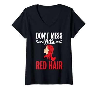 Non pasticciare con i capelli rossi rossa rossa Maglietta con Collo a V