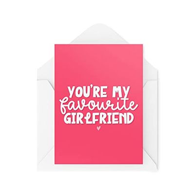 Funny Novelty Greeting Cards | You're My Favourite Girlfriend | Anniversary Birthday Girlfriend Boyfriend Banter Funny Joke | CBH1272