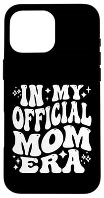 In My Official Mom Era, Pregnancy Announcement Mom To Be Case for iPhone 16 Pro Max