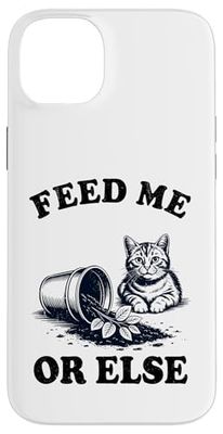 Feed Me Or Else Plante pour Chat Chaton Plantes Amoureux des chats Coque pour iPhone 14 Plus