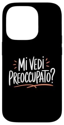 Mi Vedi Preoccupato? - Sarcasmo e Ironia Custodia per iPhone 14 Pro