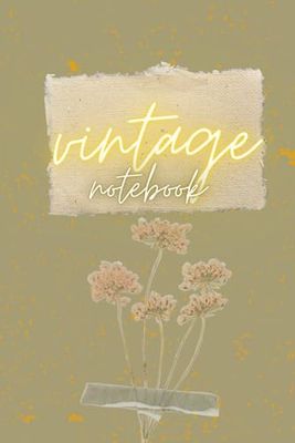Plants For You Vintage: Notebook For Vintage Lovers