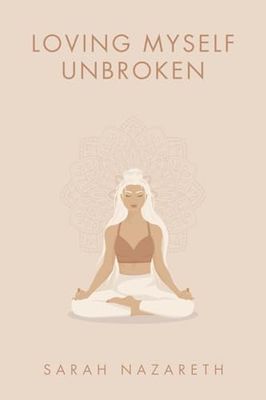 Loving Myself Unbroken