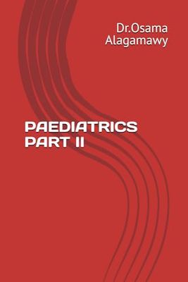 PAEDIATRICS PART II