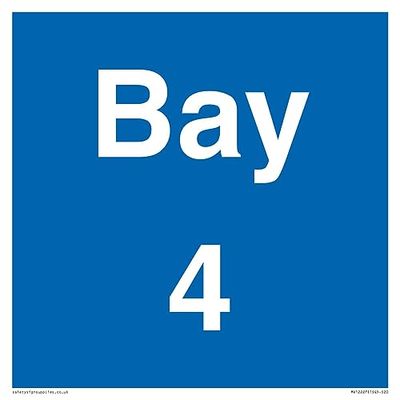 Bay 4 Sign - 200x200mm - S20