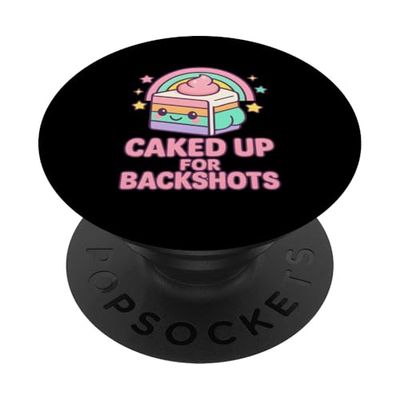 Unhinged Highly Inappropriate Women Caked Up For BackShots PopSockets Adhesive PopGrip