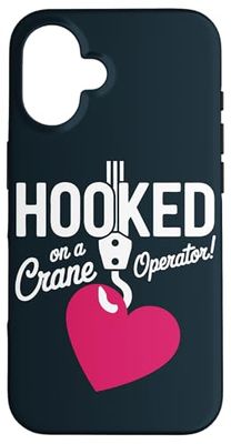 Wife Girlfriend Of Crane Operator Case for iPhone 16