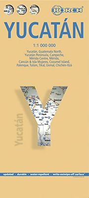 Mappa Borch Yucatan: Yucatán, Guatemala Norte, Península de Yucatán, Campeche, Mérida Centro, Mérida, Cancún & Isla Mujeres, Isla de Cozumel, Palenque, Tulúm, Tikal, Uxmal, Chichén-Itzá