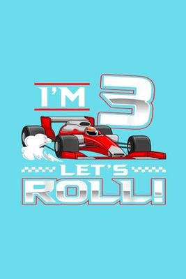 Let's Roll into Fun with a Race Car Theme for Your 3-Year-Old Toddler Boy's Birthday Notebook 6"x9" and 120 Lined Paper: Let's Roll into Fun with a ... Birthday Notebook 6"x9" and 120 Lined Paper