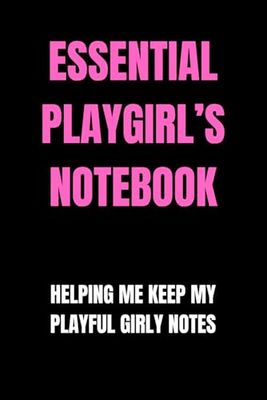 Essential Playgirl’s Notebook