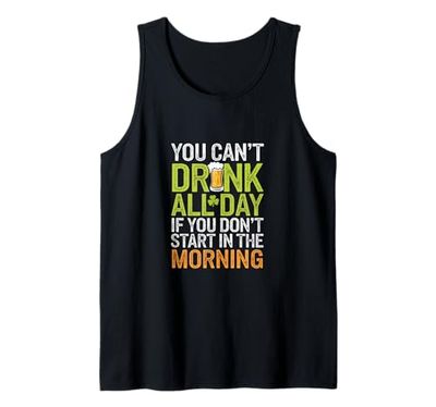 You Cant Drink All Day St Patricks Day Divertente Irlandese Bere Canotta