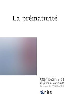Contraste 61 - La prématurité: 61