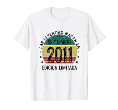 Las Leyendas Nacen En Septiembre 2011 13 Años Hecho En 2011 Camiseta