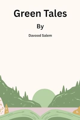 Green Tales: Stories of Self-Discovery and Healing from the Animal and Plant Kingdoms