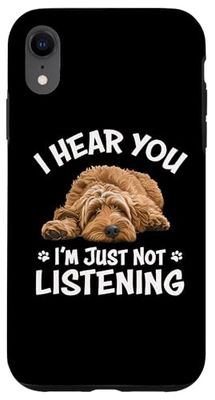 Funny Cute Hear You Not Listening Labradoodle Lover Custodia per iPhone XR