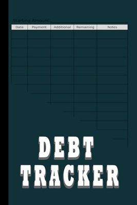 Debt Tracker: Simple Debt Tracker Book And Organizer