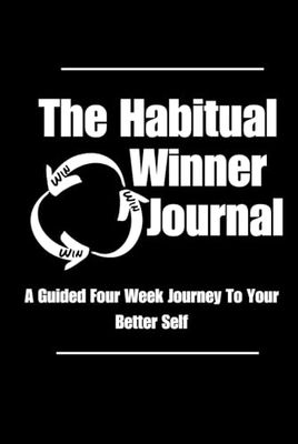 The Habitual Winner Journal