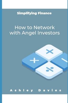 How to Network with Angel Investors