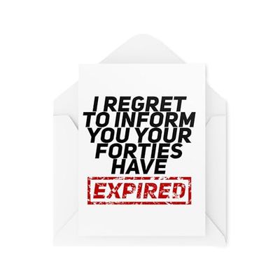 Funny Birthday Cards for Friends and Family - I Regret to Inform You Your Forties Have Expired - 50th Birthday Card - CBH2026