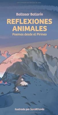 Reflexiones Animales: Poemas desde el Pirineo
