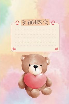 Teddy Bear Notebook: 6"x9", 160 Pages, Teddy besr hugs heart, Colourful pages: Teddy Bear Notes: 160 vibrant pages for your thoughts. Adorable teddy ... moment. Perfect for adding whimsy to your day