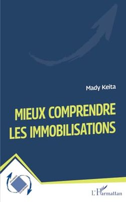 Mieux comprendre les immobilisations
