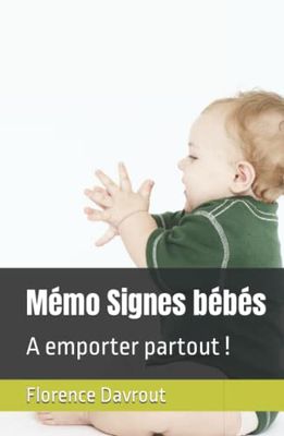 Mémo Signes bébés: A emporter partout !