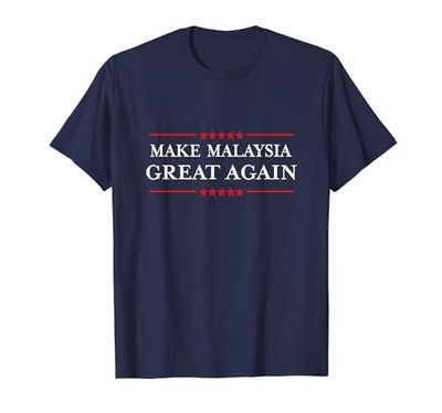 Make Malaysia Great Again - Funny Malaysian Pride Camiseta