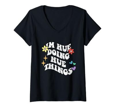 Donna Retro Groovy Im Hue Doing Hue Things Funny Festa della mamma Maglietta con Collo a V