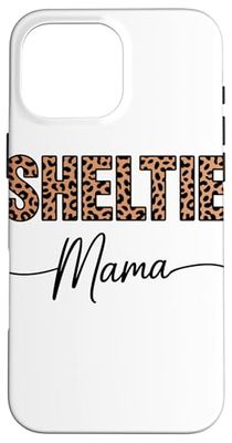 Leopard Pattern Sheltie Mama Shetland Sheepdog Case for iPhone 16 Pro Max