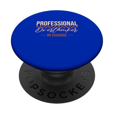 Professional Overthinker in Charge PopSockets Adhesive PopGrip