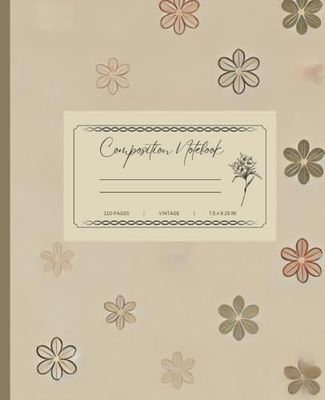 Composition Notebook Wide Ruled: Aesthetic Vintage Notebook For Students, Teens, Adults, Girls and Boys School Supplies
