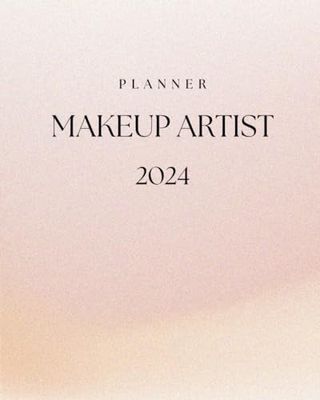 Makeup Artist Planner 2024: Beauty agenda for 2024