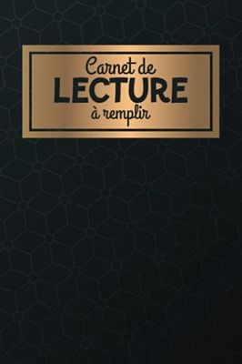 Carnet de lecture à remplir: 100 fiches de lecture à compléter | journal de bord pour les passionnés de lecture et les amoureux des livres | Cahier pratique pour garder une trace de vos lectures